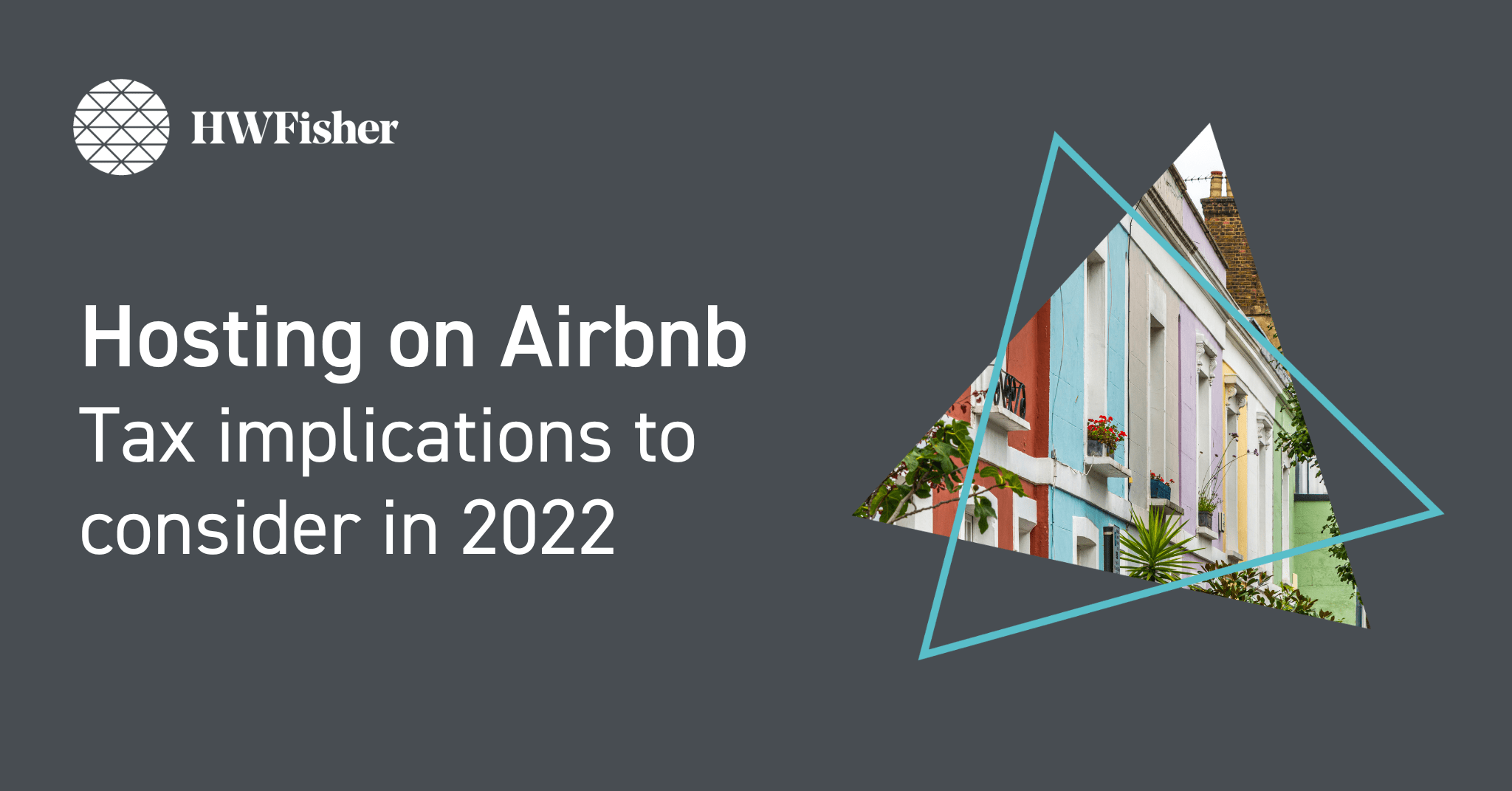 Hosting on Airbnb The tax implications you need to consider in 2022