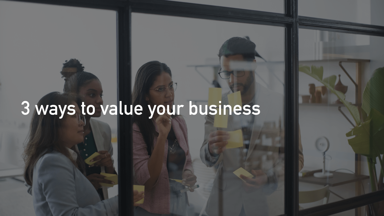 How to value your business - a guide to valuation techniques – HW Fisher